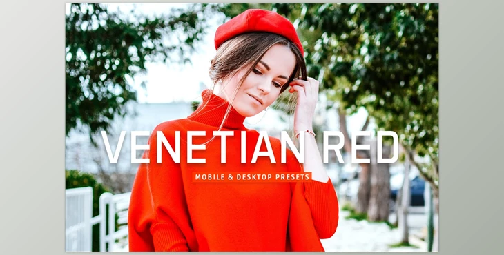 Download Venetian Red Pro Lightroom Presets CreativeMarket - 7387233
