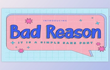Download Bad Reason <span class='badge badge-warning'>Font</span> - MyFonts