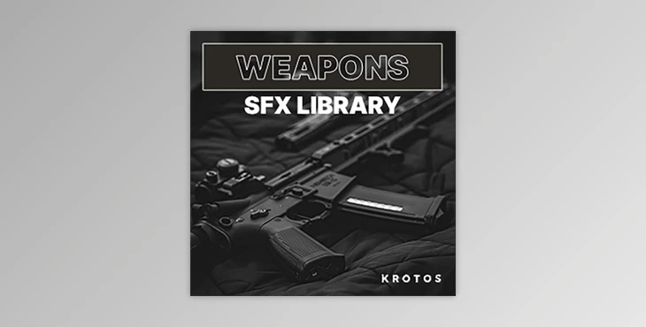 Download Krotos Weapons SFX Library WAV