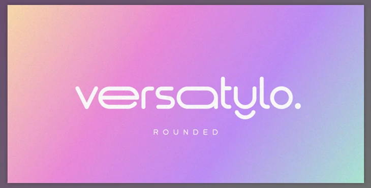 Download Versatylo Rounded Display Font - MyFonts