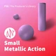 Download PSE The Producer’s Library Small Metallic Action WAV