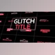 Download Beautiful Glitch Titles Pack (Videohive 39340152) - AE Project