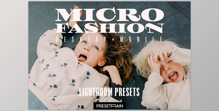 Download Microfashion kids editorial lightroom presets