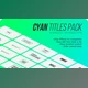 Download Cyan. – Titles Pack for After Effects (Videohive 39460235) - AE Project