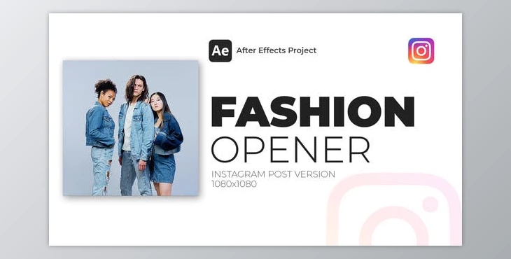 Download Fashion Intro Instagram Post (Videohive 39491078) - AE Project