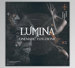 Download Famous Audio Lumina Cinematic Electronic KONTAKT