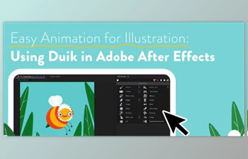 Download Easy Animation for Illustration: <span class='badge badge-warning'>Using</span> Duik in Adobe After Effects