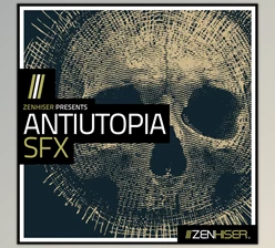 Download Zenhiser Antiutopia SFX WAV