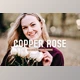 Download Copper Rose Pro Lightroom Presets CreativeMarket - 10243235