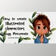 Download How to create Illustrated Characters using Procreate