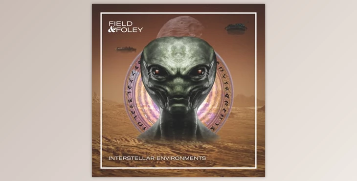 Download Field and Foley Interstellar Environments WAV-FANTASTiC