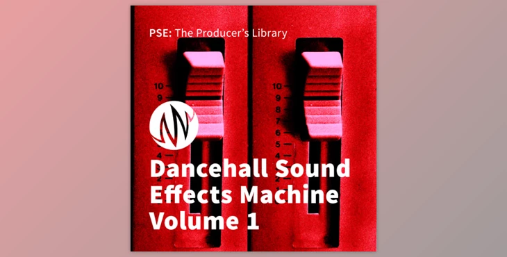 Download PSE The Producer’s Library Dancehall Sound Effects Machine Volume 1 WAV