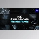 Download Ice Explosions Transitions | After Effects (Videohive 36328501) - AE Project