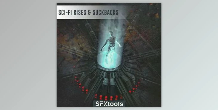 Download SFXtools Sci-Fi Rises and Suckbacks WAV