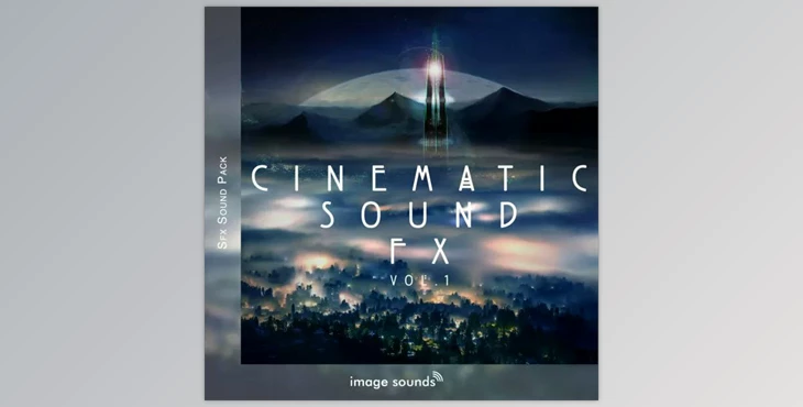 Download CINEMATIC SOUND FX 1 - Image Sounds