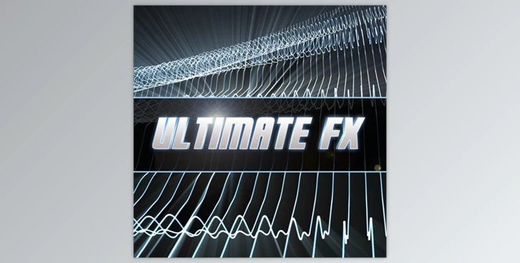 Download Ultimate FX 3 | Sounds - Sonic Academy