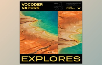 Download Splice Explores - Vocoder Vapors - <span class='badge badge-warning'>Samples</span> & Loops