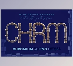 Download Chromium Pipes - 3D Lettering Creativemarket - 6220484