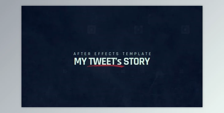 Download Videohive My Tweet’s Story 39657568