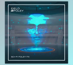 Download Field and Foley Sci-Fi Foley FX WAV-FANTASTiC