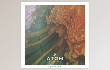Download ATOM - PSYTRANCE by <span class='badge badge-warning'>Zenhiser</span>