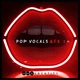 Download Pop Vocals & FX 2 - Samples & Loops
