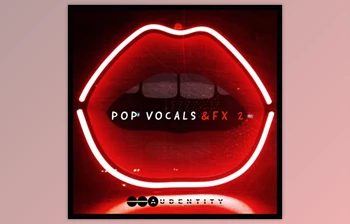 Download Pop Vocals & FX <span class='badge badge-warning'>2</span> - Samples & Loops