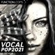 Download Function Loops Vocal Pop 2021