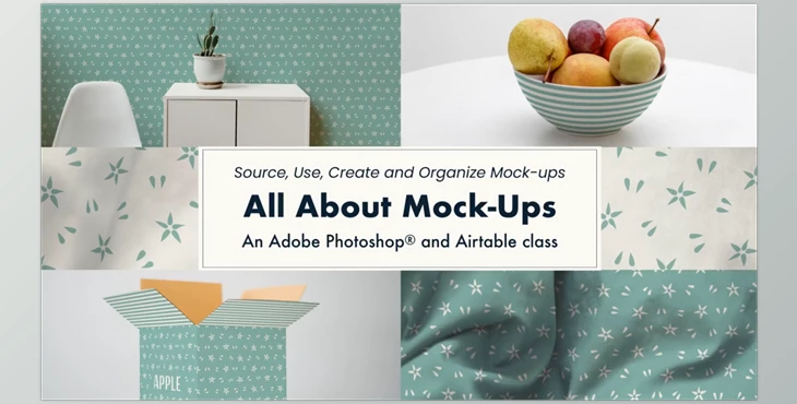 Download All About Mock-Ups: source, use, create, organize (an Adobe Photoshop® and Airtable class) by SkillShare