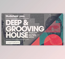 Download Studioheist - Deep Grooving House - Loopmasters