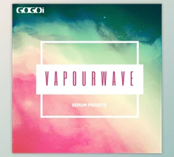Download GOGOi Vaporwave for Serum