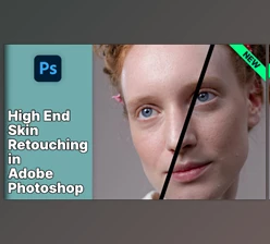 Download High End Skin Retouching in Adobe Photoshop