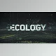 Download Ecology Industrial Trailer (Videohive 26634405) - AE Project