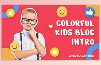 Download <span class='badge badge-warning'>Kids</span> Blog Intro (Videohive 39991053) - AE Project