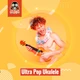Download Ultra Pop Ukulele - Vandalism Sounds