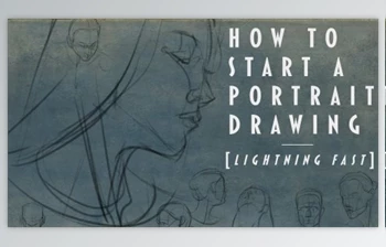 Download How To <span class='badge badge-warning'>Start</span> A Portrait Drawing ‘Lightning Fast’