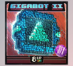 Download 8UP Gigabot 2: SFX WAV-FANTASTiC