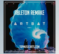 Download Top Music Arts Monolink Return To Oz ARTBAT Remix Ableton Remake (Melodic House Template)