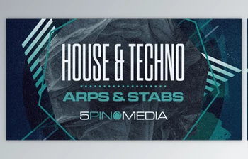 Download 5pin Media <span class='badge badge-warning'>House</span> and Techno Arps and Stabs