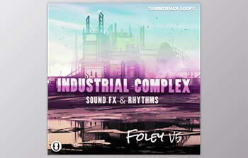 Download Soundtrack Loops Foley V5 Industrial Complex <span class='badge badge-warning'>Sound</span> <span class='badge badge-warning'>Effects</span> and Rhythms