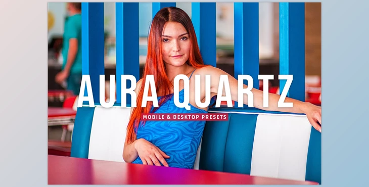 Download Aura Quartz Pro Lightroom Presets