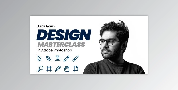 Download Graphic Design Masterclass in Adobe Photoshop: From Beginner to Advance