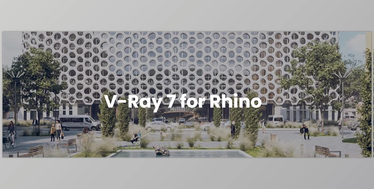 Chaos - Download V-Ray 7 v7.30.00, Update 1.1, hotfix 3-7.00.03 for Rhino