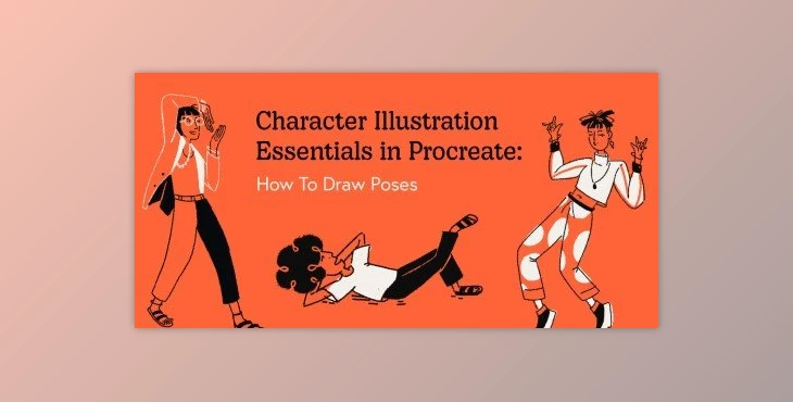 Download Character Illustration Essentials in Procreate: How To Draw Postures