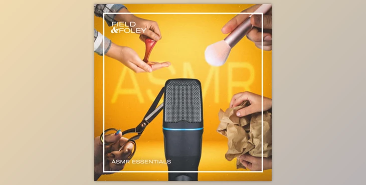 Download Field and Foley ASMR Essentials