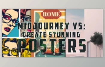 Download Midjourney V5: <span class='badge badge-warning'>Create</span> Stunning Posters