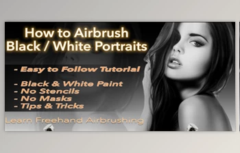 Download How To Airbrush Black / White <span class='badge badge-warning'>Portraits</span>