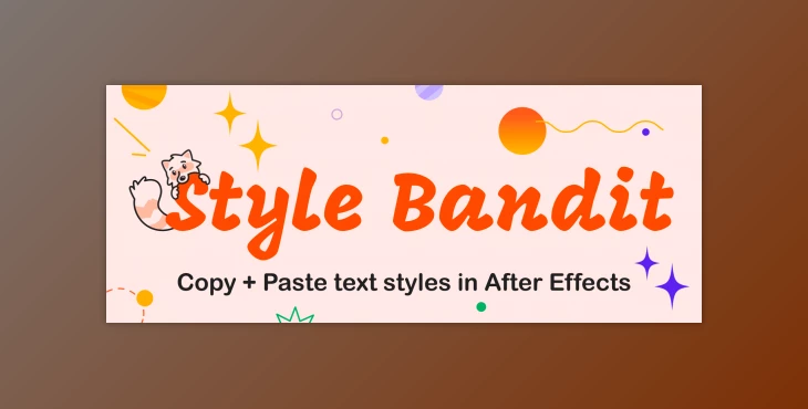 Download Aescripts Style Bandit v1.0 (Win, Mac)