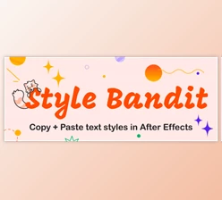 Download Aescripts Style Bandit v1.0 (Win, Mac)