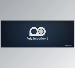 Download PolySmoother v2.6.4 for 3Ds Max 2016-2025